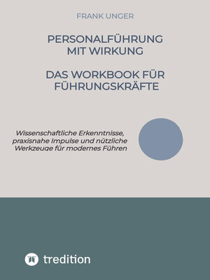 cover image of Personalführung mit Wirkung – Das Workbook für Führungskräfte